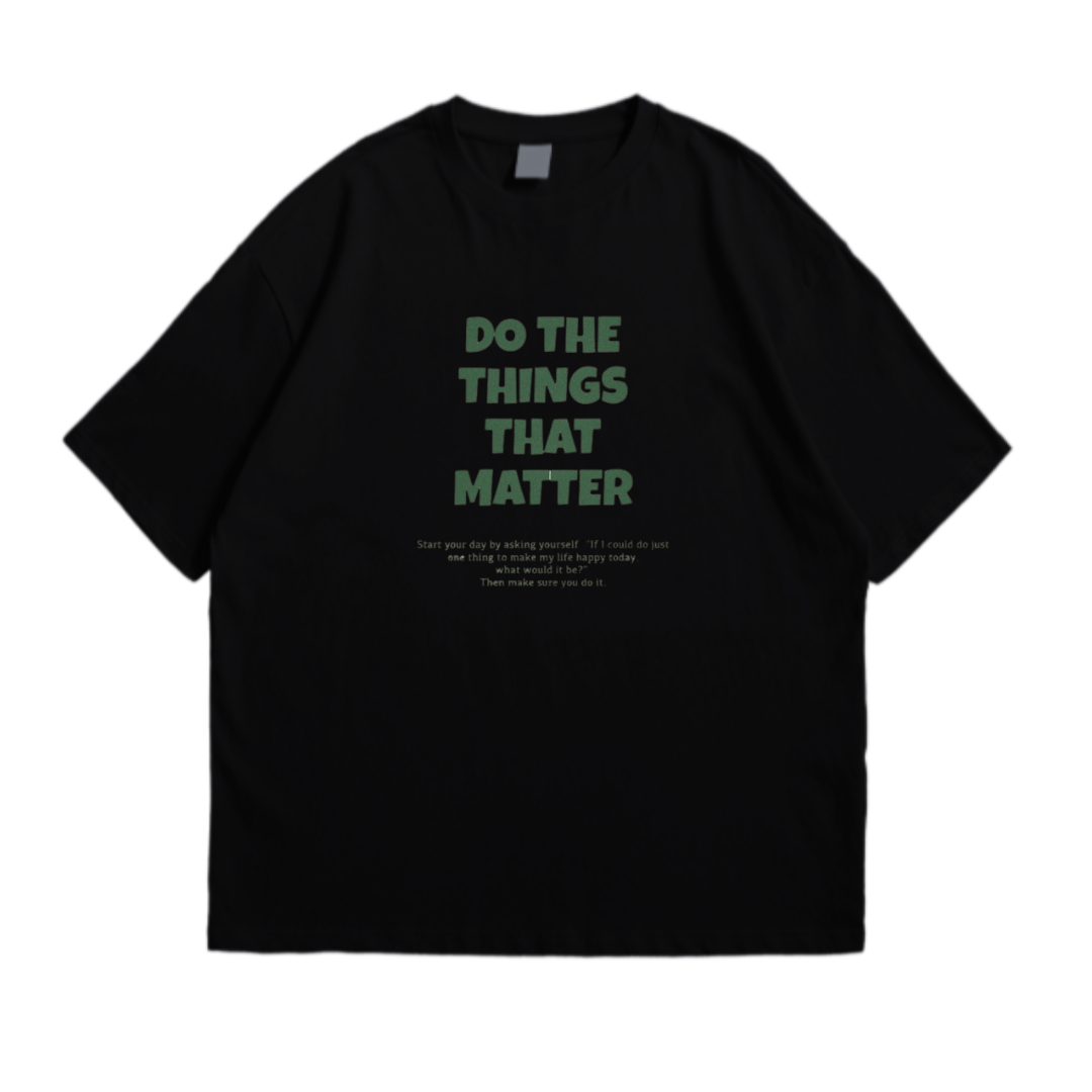 Do Things That Matters