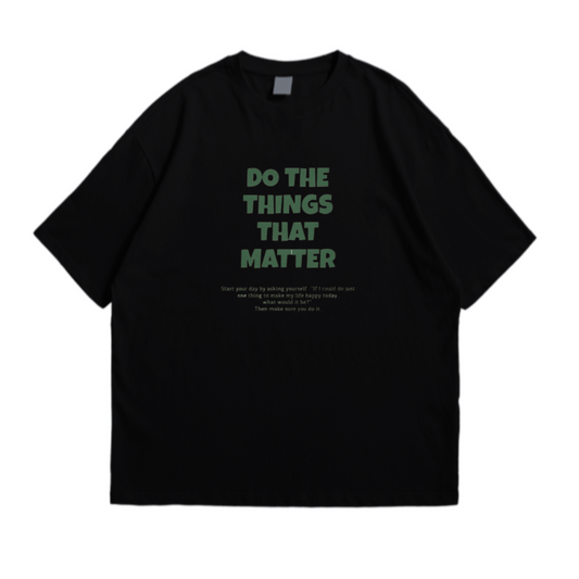 Do Things That Matters