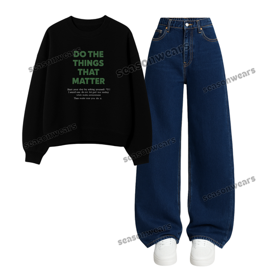 Baggy jeans With Things That Matters Sweatshirt