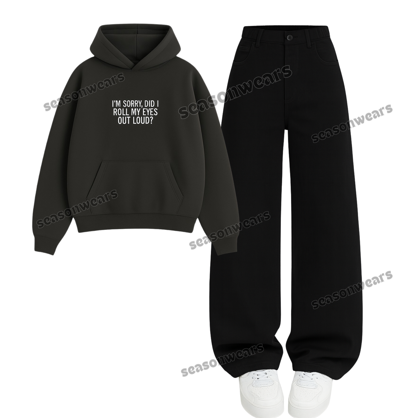 Baggy Jeans With Rolling My Eyes Hoodie