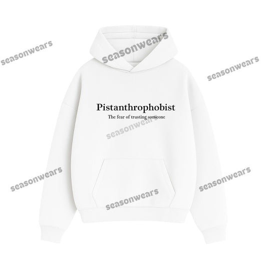 Pistanthrophobist Hoodie